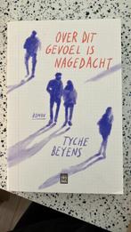 Over dit gevoel is nagedacht van Tyche Beyens, Ophalen of Verzenden, Zo goed als nieuw