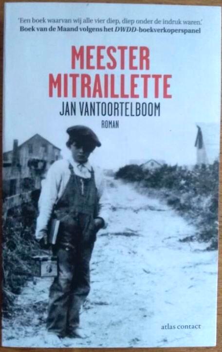 Meester Mitraillette - Jan Vantoortelboom, Boeken, Romans, Gelezen, Ophalen of Verzenden