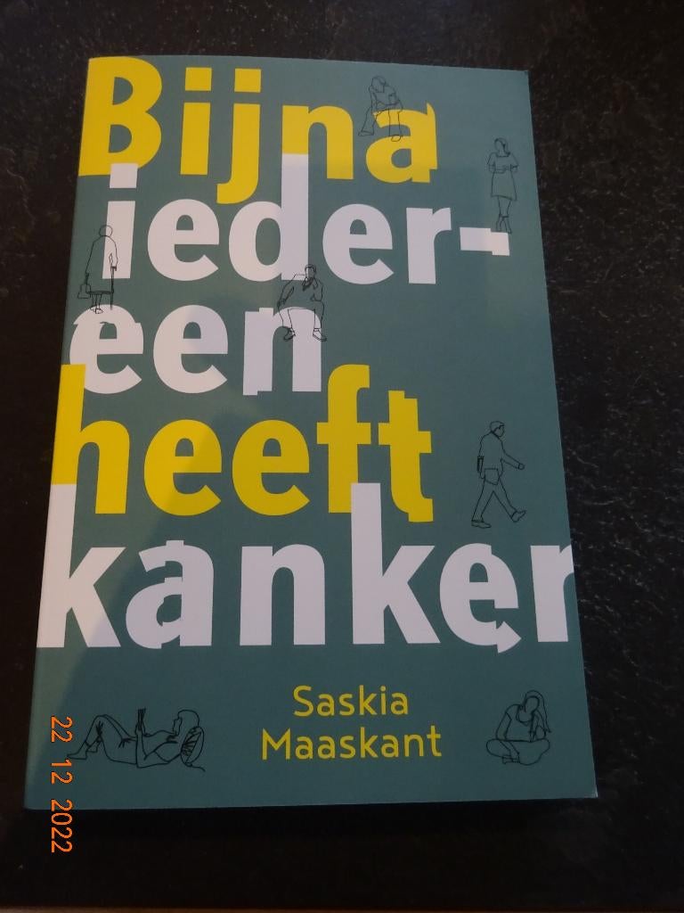 Bijna iedereen heeft kanker van Saskia Maaskant *NIEUW*, Boeken, Psychologie, Ophalen of Verzenden, Nieuw