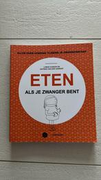 Katrien Van der Vaerent - Eten als je zwanger bent, Boeken, Ophalen of Verzenden, Nieuw, Katrien Van der Vaerent; Mama Baas; Lobke Husson