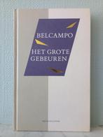 Het grote gebeuren - Belcampo, Belcampo, Ophalen of Verzenden, Zo goed als nieuw, Nederland