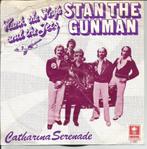Hank The Knife & The Jets - Stan the gunman   - 70s Nederpop, Ophalen of Verzenden, 7 inch, Pop, Single