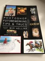 boek photoshop en fotobewerking tips & trucs, Ophalen, Zo goed als nieuw, Fotografie algemeen, Wim Hellinx