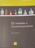 52 Remèdes à l'incommunication  : Ramacker : FORMAT GRAND, Enlèvement ou Envoi, Utilisé, Psychologie sociale, Ramacker