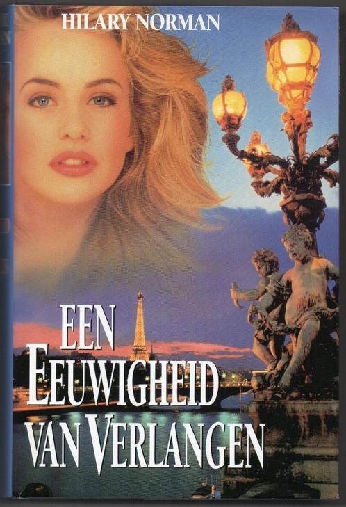 Hilary Norman - Een eeuwigheid van verlangen, Boeken, Romans, Gelezen, Nederland, Ophalen of Verzenden