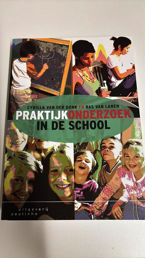 Cyrilla van der Donk - Praktijkonderzoek in de school, Boeken, Wetenschap, Zo goed als nieuw, Ophalen