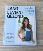 Sandra Bekkari - Lang leve(n) gezond, Ophalen of Verzenden, Zo goed als nieuw, Sandra Bekkari
