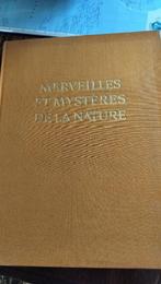 Merveilles de mystères de la nature, Boeken, Natuur, Ophalen, Gelezen, Natuur algemeen