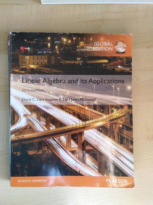 Boek ‘Lineair Algebra and its Applications’, Livres, Livres d'étude & Cours, Utilisé, Enseignement supérieur, Enlèvement ou Envoi