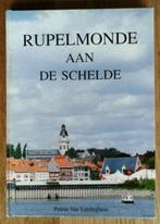 RUPELMONDE AAN DE SCHELDE – Petrus Van Landeghem, 19e eeuw, Ophalen of Verzenden, Petrus Van Landeghem, Zo goed als nieuw