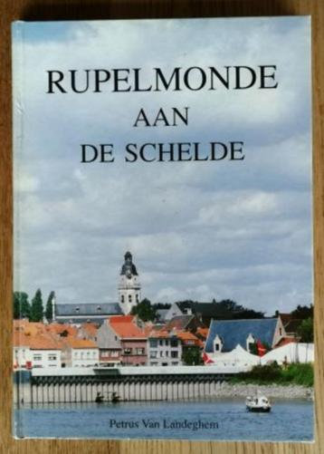 RUPELMONDE AAN DE SCHELDE – Petrus Van Landeghem