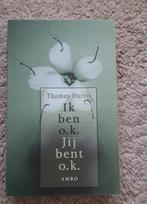 Thomas A. Harris - Ik ben o.k. Jij bent o.k., Livres, Psychologie, Comme neuf, Thomas A. Harris, Enlèvement ou Envoi