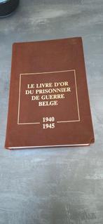 Livre d or prisonnier guerre 1940 1945, Ophalen of Verzenden