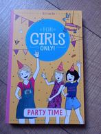 Boek For Girls Only Partytime ! (deel 13), Boeken, Kinderboeken | Jeugd | 10 tot 12 jaar, Ophalen of Verzenden, Zo goed als nieuw