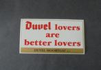 sticker Duvel lovers are better lovers, Verzamelen, Nieuw, Merk, Verzenden