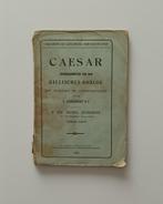 Caesar, gedenkschriften van den Gallischen Oorlog (1938), Ophalen of Verzenden