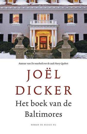 Te Koop Boek HET BOEK VAN DE BALTIMORES Joël Dicker beschikbaar voor biedingen