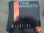 Time Bandits - Wildfire, Cd's en Dvd's, Gebruikt, Verzenden, 7 inch, Single