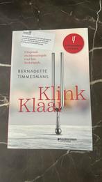 Bernadette Timmermans - Klink klaar, Ophalen of Verzenden, Zo goed als nieuw, Bernadette Timmermans