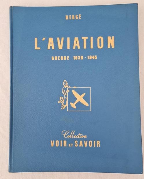 L’AVIATION GUERRE 1939-1945, Collection VOIR ET SAVOIR, Verzamelen, Stripfiguren, Gebruikt, Overige typen, Kuifje, Ophalen of Verzenden