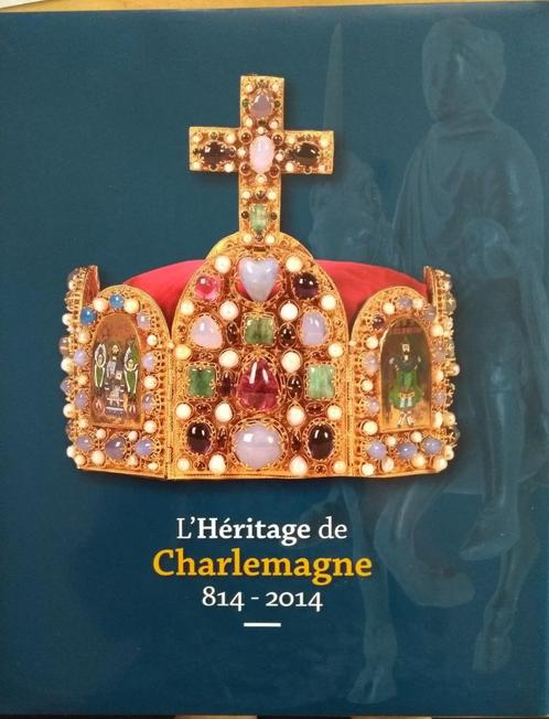 L'héritage de Charlemagne 814-2014. De erfenis Karel de Grot, Livres, Histoire mondiale, Neuf, Enlèvement ou Envoi