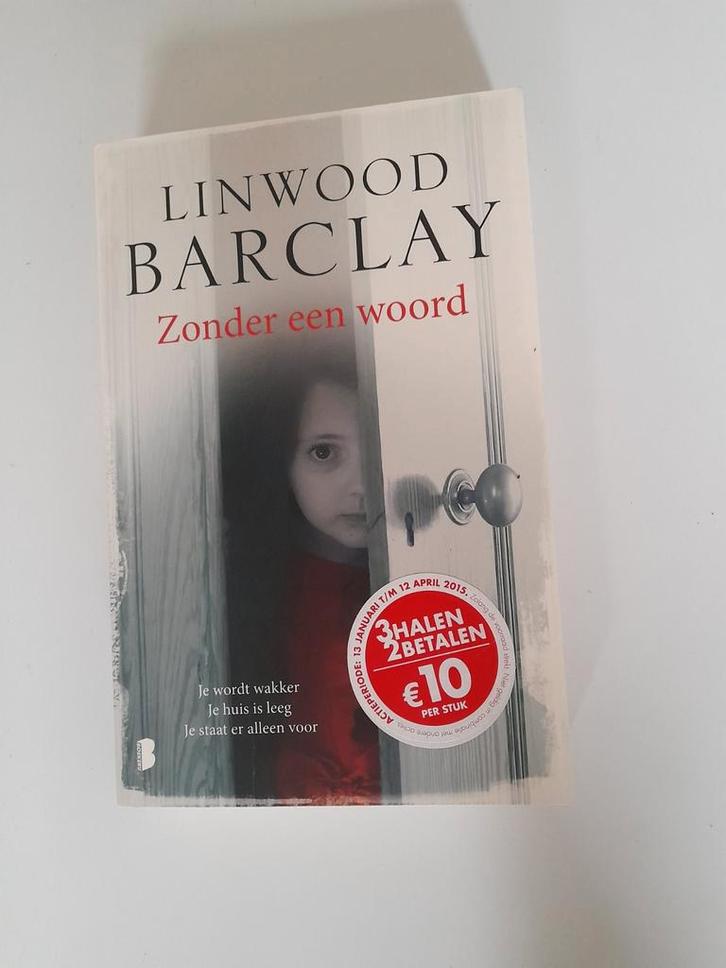 Linwood Barclay - Zonder een woord, Boeken, Thrillers, Ophalen of Verzenden