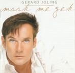 Gerard Joling - Maak Me Gek ( cd ), Cd's en Dvd's, Cd's | Nederlandstalig, Ophalen of Verzenden