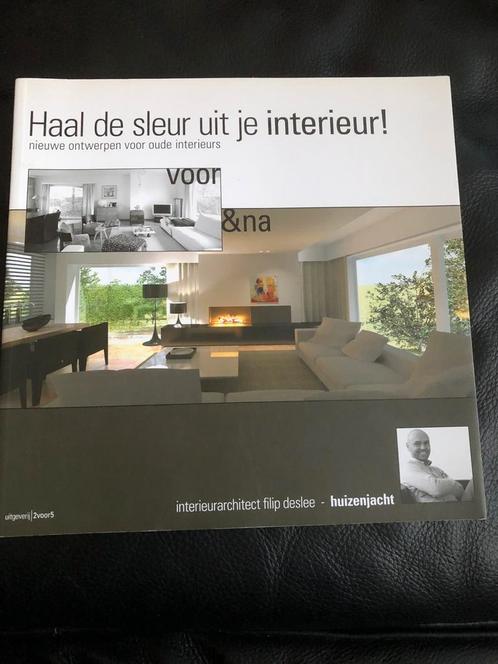 F. Deslee - Haal de sleur uit je interieur, Boeken, Wonen en Tuinieren, Zo goed als nieuw, Interieur en Design, Ophalen of Verzenden