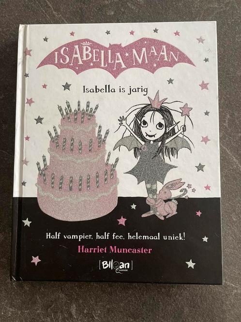 Harriet Muncaster - Isabella is jarig, Boeken, Kinderboeken | Jeugd | onder 10 jaar, Zo goed als nieuw, Ophalen of Verzenden