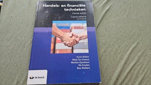 Handels- en financiële technieken Vierde editie - de boeck, Boeken, Economie, Management en Marketing, Gelezen, Economie en Marketing