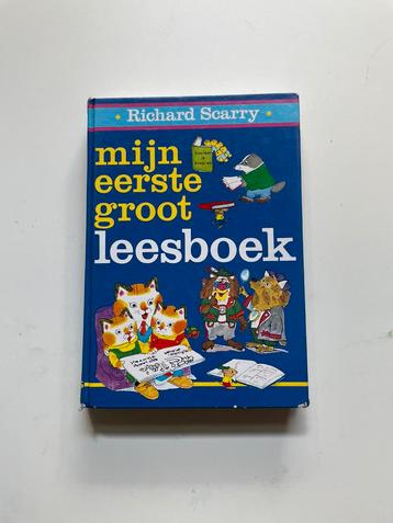 Richard Scarry - mijn eerste groot leesboek 