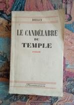 LE CANDELABRE DU TEMPLE DELLY 1947 Flammarion, Enlèvement ou Envoi