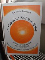 De sleutel tot zelf-bevrijding., Ophalen, Christiane Beerlandt, Overige typen, Zo goed als nieuw