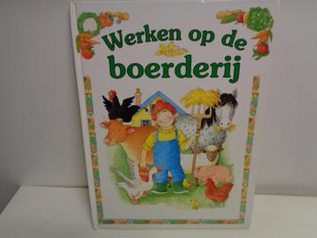 kinderboek Werken op de boerderij beschikbaar voor biedingen