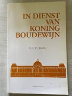 IN DIENST VAN KONING BOUDEWIJN - L. Putman, Boeken, L. Putman, Ophalen of Verzenden