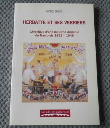 Herbatte et ses verriers - Namur 1852 - 1949 beschikbaar voor biedingen