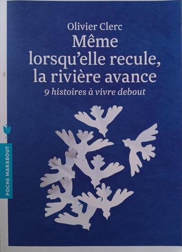 Même lorsqu'elle recule, la rivière avance : Olivier Clerc  beschikbaar voor biedingen