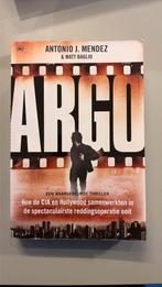 Antonio J. Mendez - Argo, Enlèvement ou Envoi, Antonio J. Mendez; Matt Baglio