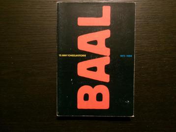 Baal  1973-1988  -15 jaar toneelhistorie- beschikbaar voor biedingen