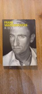 Boek : Ik ben God niet - Frank Vandenbroucke, Boeken, Ophalen of Verzenden, Zo goed als nieuw