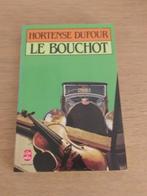 Roman  - Le bouchot - Hortense Dufour, Ophalen, Gelezen