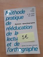 Rééducation de la lecture et de l'orthographe, Enlèvement ou Envoi, Utilisé