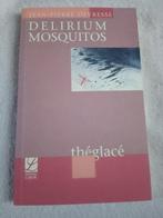 Livre Délirium mosquitos jean pierre devresse, Boeken, Ophalen of Verzenden, Jean Pierre devresse