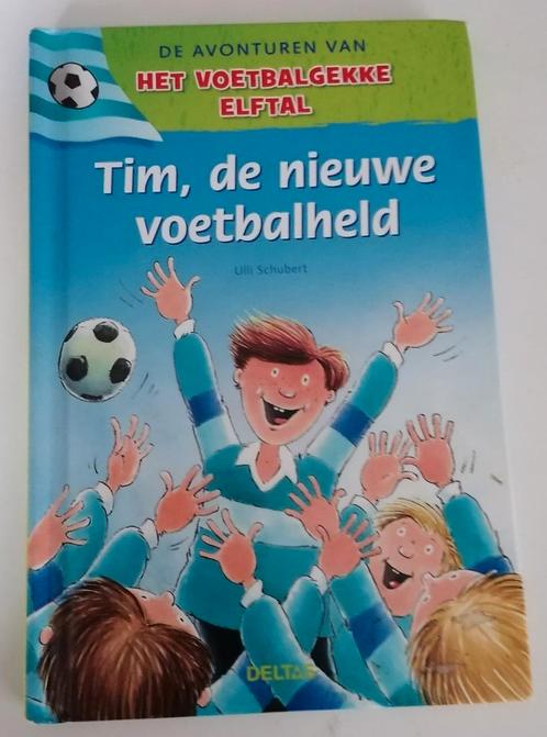 U. Schubert - Tim de nieuwe voetbalheld, Boeken, Kinderboeken | Jeugd | onder 10 jaar, Nieuw, Ophalen of Verzenden