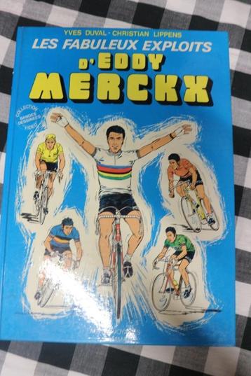 Fabuleux exploits d'Eddy Merckx  - - 1973 Duval et Lippens beschikbaar voor biedingen