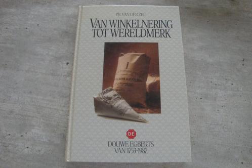 VAN WINKELNERING TOT WERELDMERK-DOUWE EGBERTS 1753-1987, Livres, Livres Autre, Utilisé, Enlèvement ou Envoi