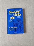 Bewegen zonder pijn - dr. Lode Dossche, Boeken, Gezondheid, Dieet en Voeding, Ziekte en Allergie, Lode Dossche, Ophalen of Verzenden