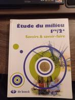 Edm - Étude du milieu 1er/2e - Savoir et savoir faire, ASO, Ophalen of Verzenden, De boeck, Zo goed als nieuw