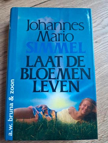 Boek : Laat de bloemen leven / johannes mario Simmel  beschikbaar voor biedingen