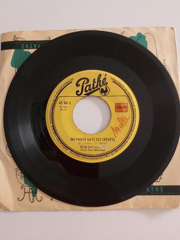 Bob Dechamps  - no pauve gate est crèvéye, Enlèvement ou Envoi, Comme neuf, Single